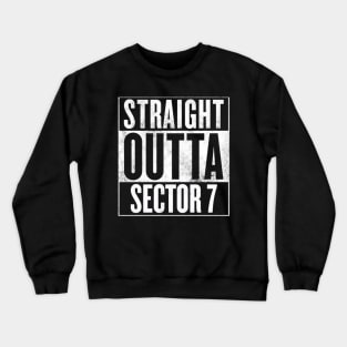 Straight Outta Sector 7 - Final Fantasy VII Crewneck Sweatshirt